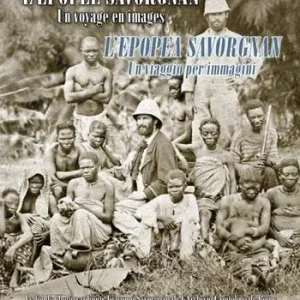 Miglior Prezzo L‘épopée Savorgnan. Un voyage en images-L‘epopea Savorgnan. Un viaggio per immagini. Ediz. bilingue