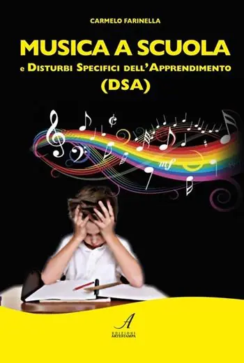 Prezzo Ridotto Musica a scuola e disturbi specifici dell‘apprendimento (DSA)