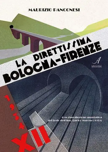 La direttissima Bologna-Firenze. Ediz. limitata Scelto Dai Clienti