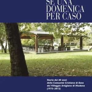 Le meraviglie di Modena Saldi