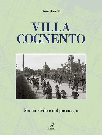 Occasione Villa Cognento. Storia civile e del paesaggio