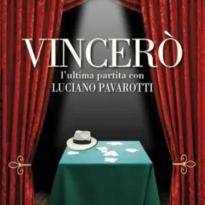Vincerò. L‘ultima partita con Luciano Pavarotti Di Tendenza