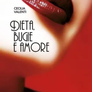 Ultimissimo Modello Dieta, bugie e amore