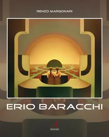 Erio Baracchi. Ediz. illustrata Subito Disponibile