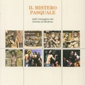 Ultimissimo Modello Il mistero pasquale nelle immagini del Duomo di Modena
