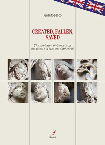Direttamente Dal Produttore Created, Fallen, Saved. The depiction of Genesis on the façade of Modena Cathedral
