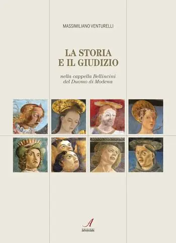 La storia e il giudizio nella cappella Bellincini del Duomo di Modena Miglior Prezzo