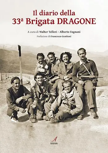 Bestseller Il diario della 33ª brigata dragone