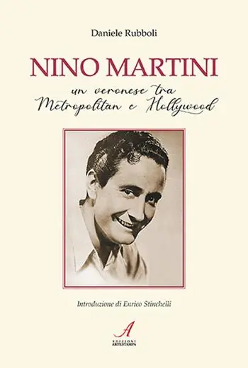 Nino Martini. Un veronese tra Metropolitan e Hollywood Acquista Ora