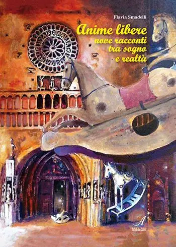 Anime libere. Nove racconti tra sogno e realtà Ordina Subito