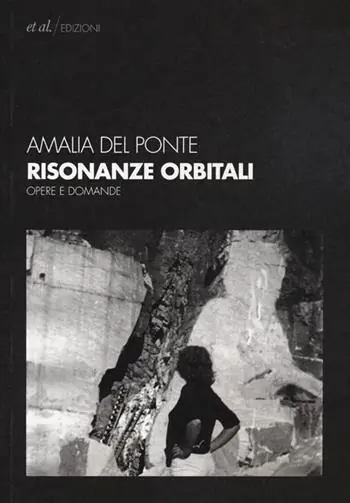 Affare Risonanze orbitali. Opere e domande. Ediz. illustrata