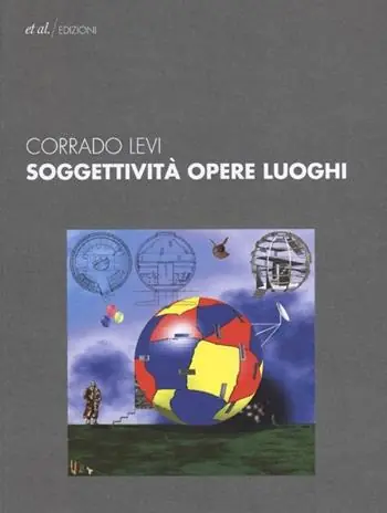 Soggettività opere luoghi. Ediz. illustrata Promo Stagionale