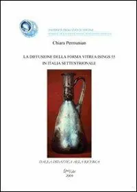 La diffusione della forma vitrea Isings 55 in Italia settentrionale Pagamento Sicuro