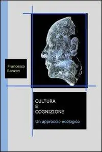 Cultura e cognizione. Un approccio ecologico Popolare