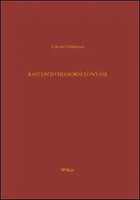 Economico Racconto di giorni lontani