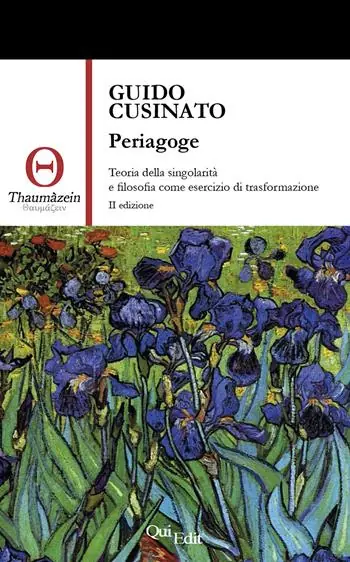 Più Venduto Periagoge. Teoria della singolarità e filosofia come esercizio di trasformazione
