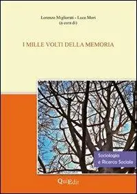 Subito Disponibile I mille volti della memoria