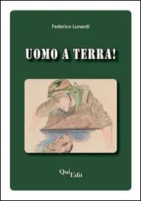 Esclusivo Uomo a terra!