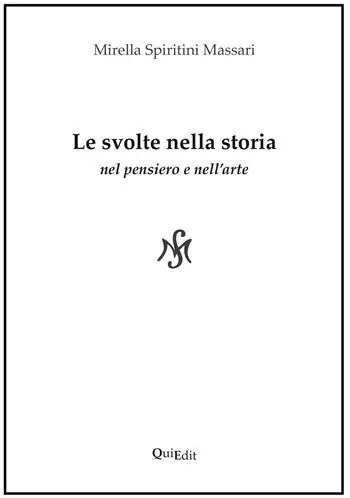 Le svolte nella storia. Nel pensiero e nell‘arte Prezzo Di Fabbrica