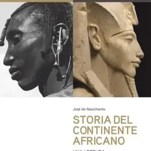 Storia del continente africano. Una lettura razionale e sintetica Occasione Imperdibile