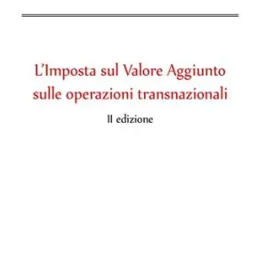 Novità L‘imposta sul valore aggiunto sulle operazioni transnazionali