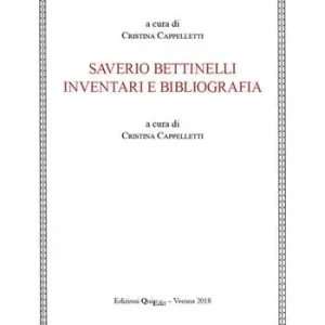 A Buon Prezzo Saverio Bettinelli. Inventari e bibliografia