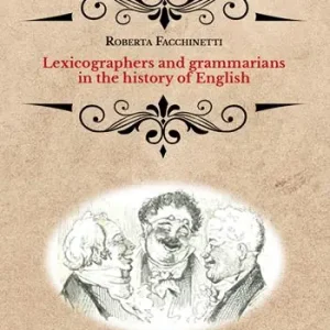 Non Perdere Lexicographers and grammarians in the history of English
