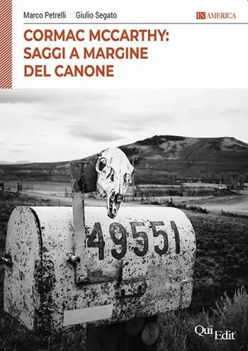 Nuovo Arrivo Cormac McCarthy- Saggi a margine del canone