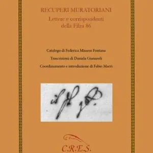 Recuperi muratoriani. Lettere e corrispondenti della Filza 86 Vendita Finale