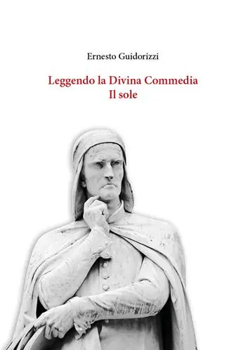 Direttamente Dal Produttore Leggendo la Divina Commedia. Il sole
