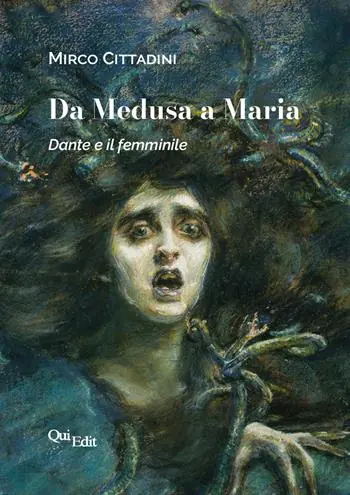 Da Medusa a Maria. Dante e il femminile Promozione