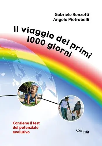 Offerta Lampo Il viaggio dei primi 1000 giorni. Contiene il test del potenziale evolutivo