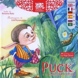 Offerta Limitata Puck e il solstizio d‘estate. Ediz. illustrata