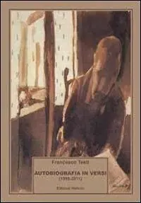 Solo Oggi Autobiografia in versi (1996-2011)