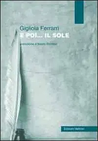 E poi... il sole Vendita Finale