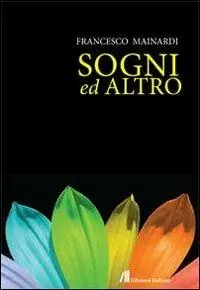 Acquista Ora Sogni ed altro