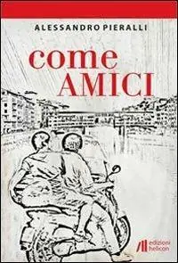Come amici Offerta