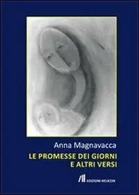 Vendita Finale Le promesse dei giorni e altri versi