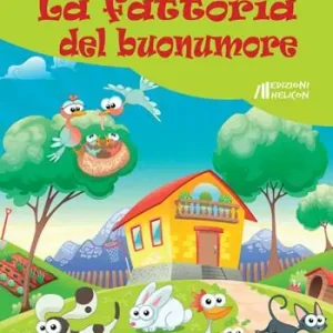 Promozione Esclusiva La fattoria del buonumore