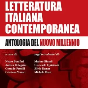 Compra Online Letteratura italiana contemporanea. Antologia del nuovo millennio
