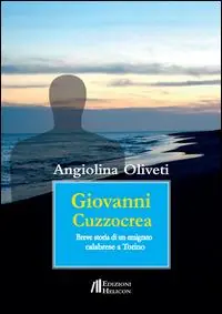 Giovanni Cuzzocrea. Breve storia di un emigrato calabrese a Torino Di Tendenza