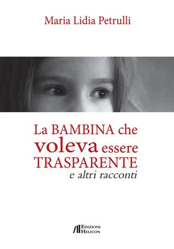 Saldi La bambina che volava essere trasparente e altri racconti