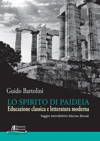 Solo Oggi Lo spirito di Paideia. Educazione classica e letteratura moderna