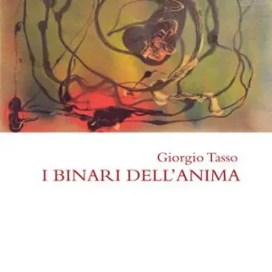 I binari dell‘anima Nuovo Arrivo