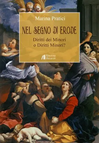 Saldi Nel segno di Erode. Diritti dei minori o diritti minori?