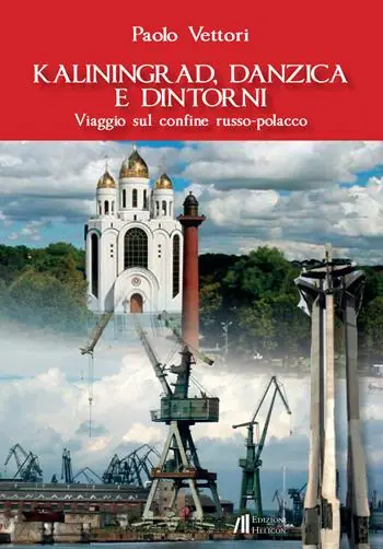 Kaliningrad, Danzica e dintorni. Viaggio sul confine russo-polacco Scelto Dai Clienti