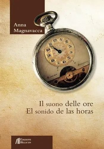 Il suono delle ore-El sonido de las horas. Ediz. bilingue Saldi