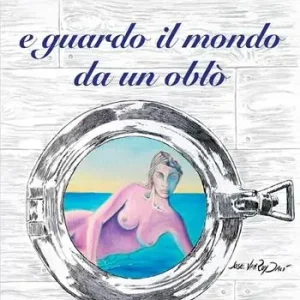E guardo il mondo da un oblò Occasione