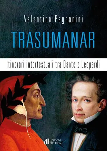 Prezzo Scontato Trasumanar. Itinerari intertestuali tra Dante e Leopardi