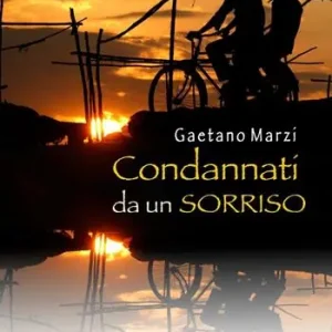 Condannati da un sorriso Ultimissimo Modello